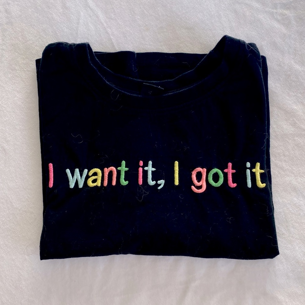 Ariana Grande I want it I got it T-Shirt